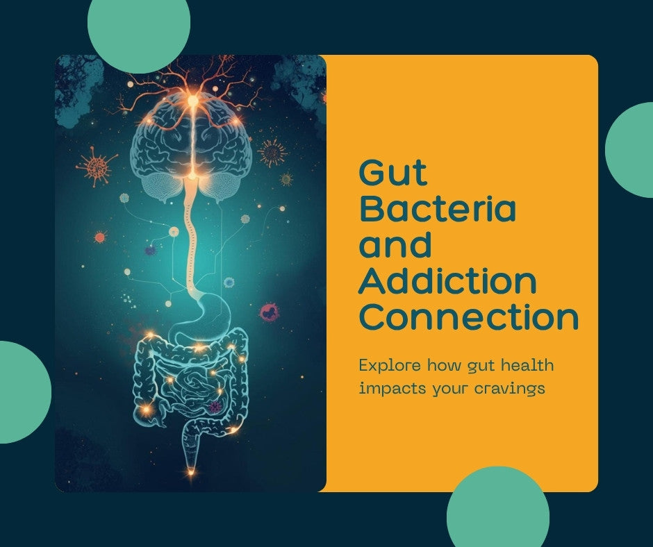 Your Gut Bacteria May Be Fueling Your Addiction